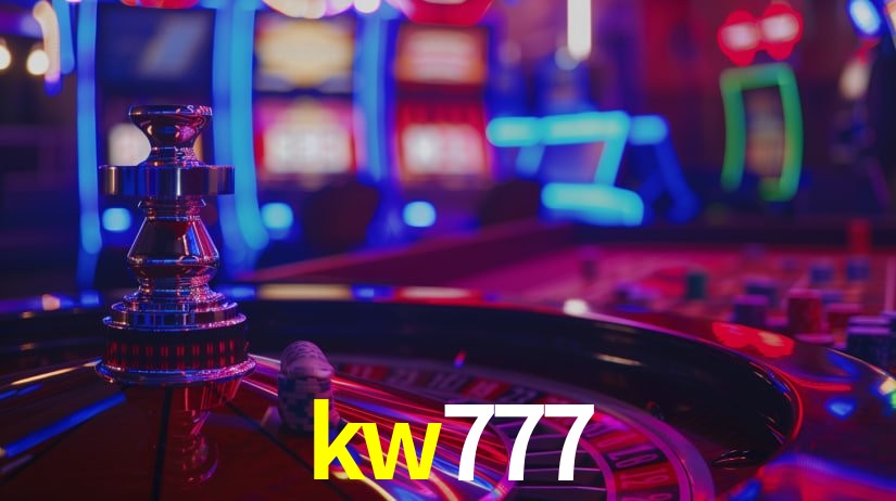 kw777: Jogos de Caça-Níqueis-Altas Recompensas, Roleta-Velocidade, Blackjack-Desafios Máximos